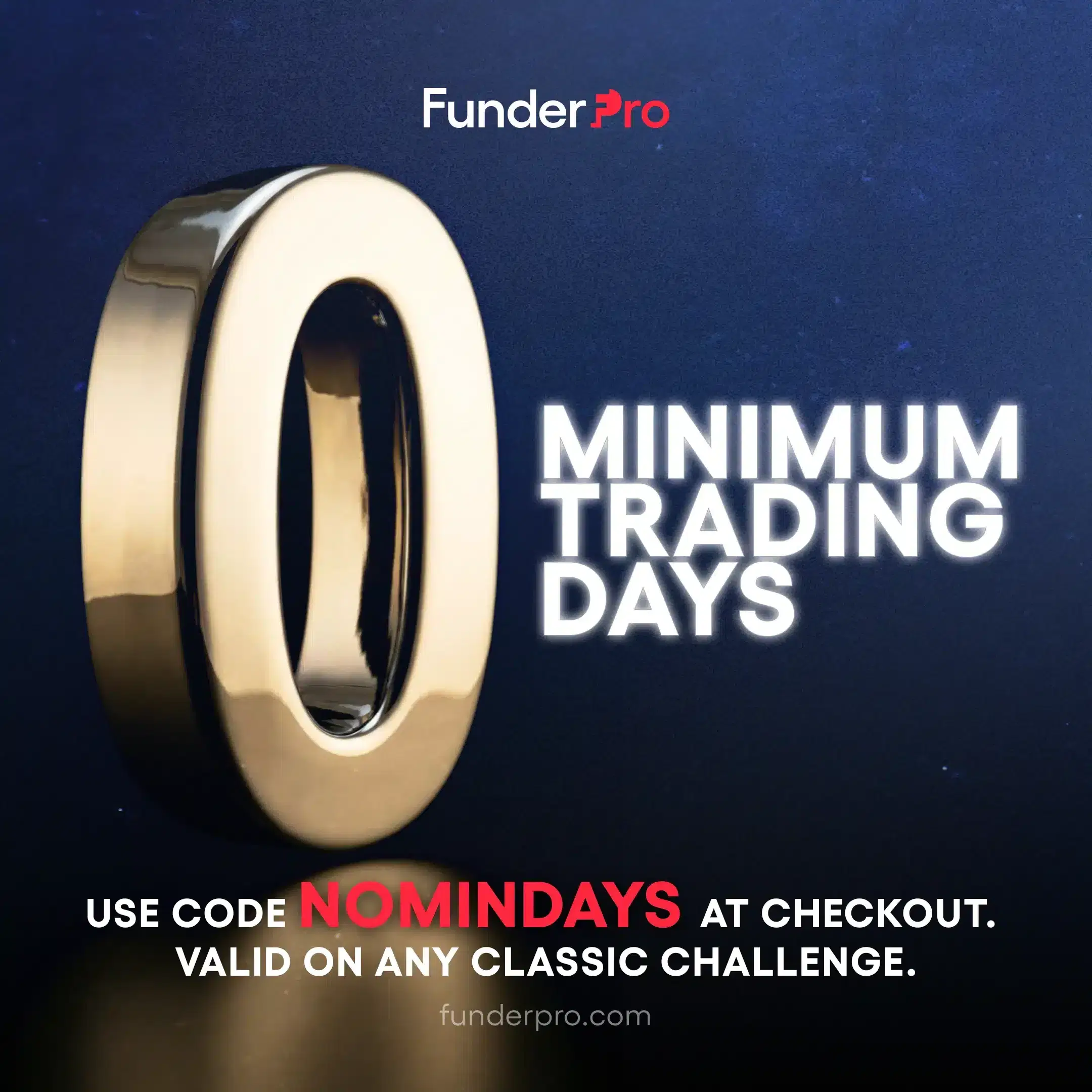 How to Claim the NOMINDAYS Discount on FunderPro